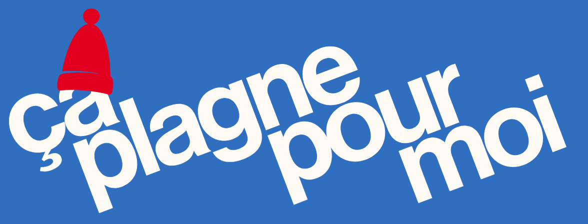 Ça plagne pour moi — La Plagne